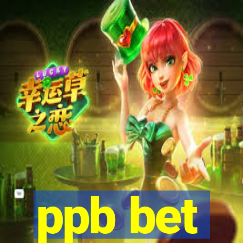 ppb bet