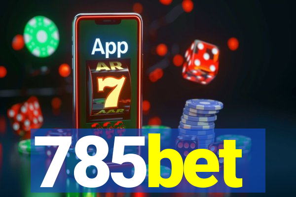 785bet