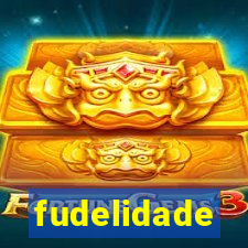fudelidade
