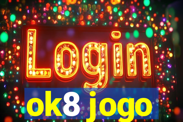 ok8 jogo