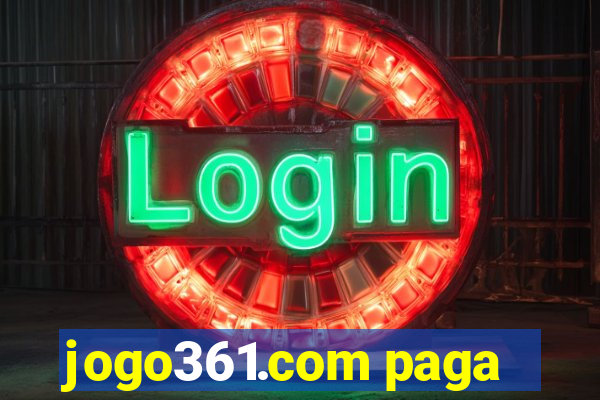 jogo361.com paga