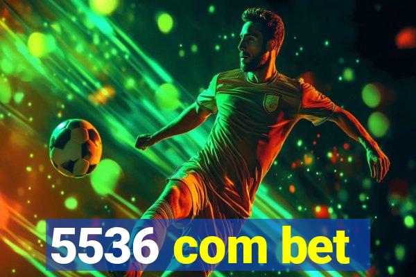 5536 com bet