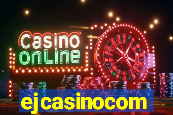 ejcasinocom