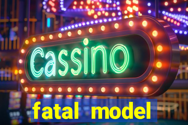 fatal model cruzeiro do sul