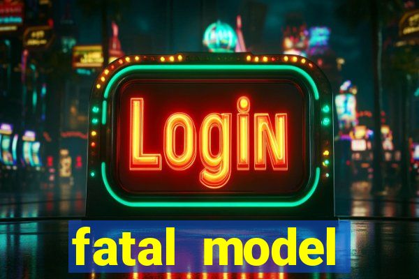 fatal model cruzeiro do sul