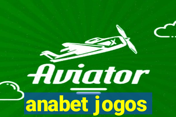 anabet jogos
