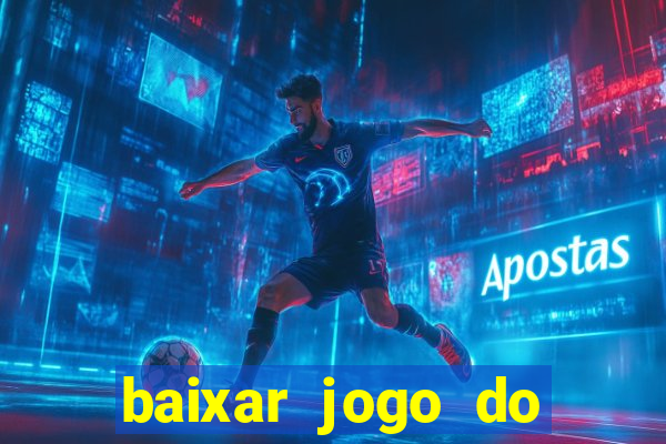 baixar jogo do tigre plataforma nova