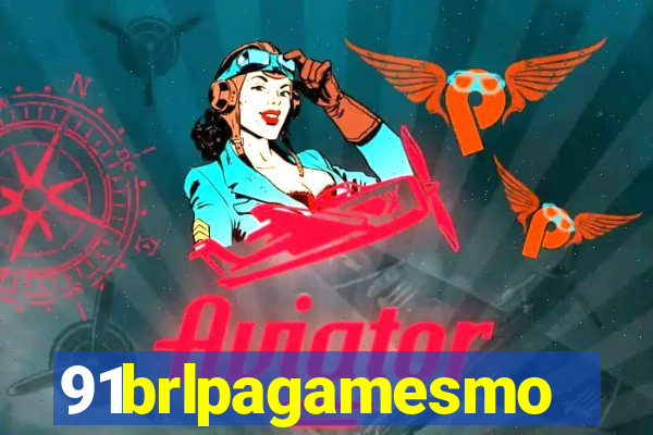91brlpagamesmo