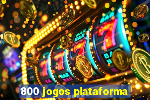800 jogos plataforma
