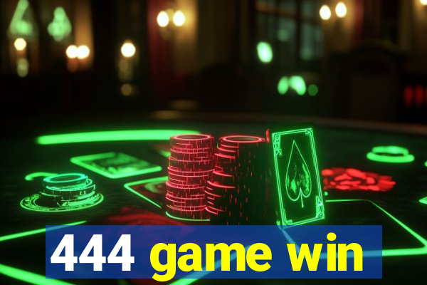 444 game win