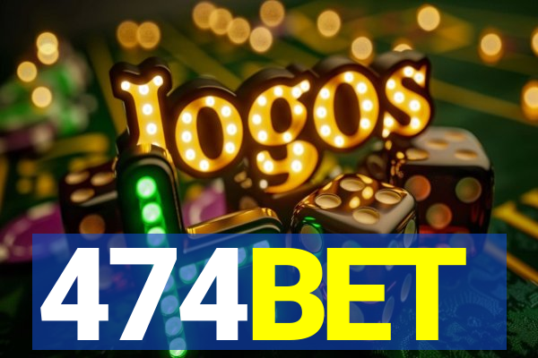 474BET