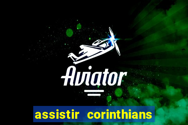 assistir corinthians x cruzeiro futemax