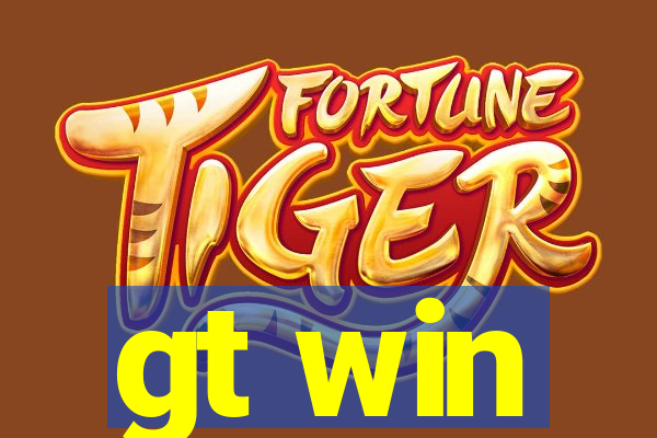 gt win
