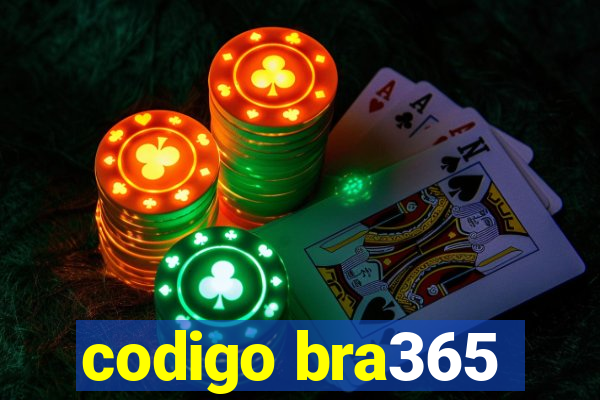 codigo bra365