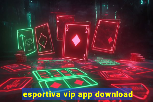 esportiva vip app download