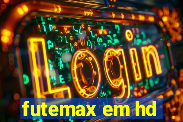 futemax em hd