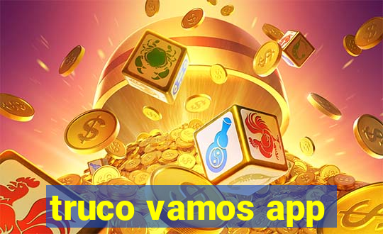 truco vamos app