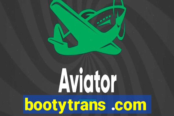 bootytrans .com