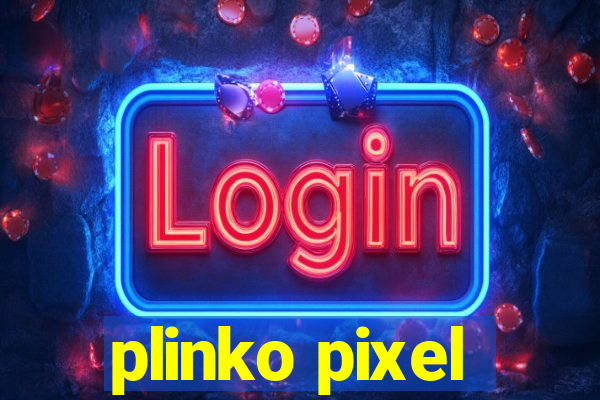plinko pixel