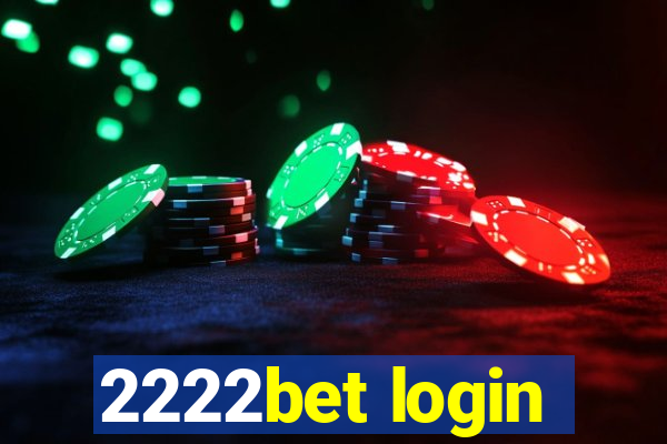 2222bet login
