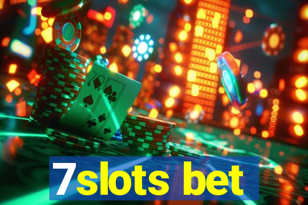 7slots bet