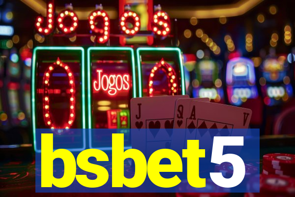 bsbet5