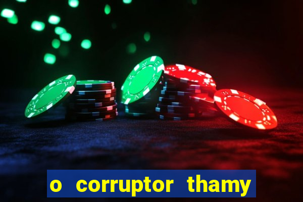 o corruptor thamy bastida pdf gratis