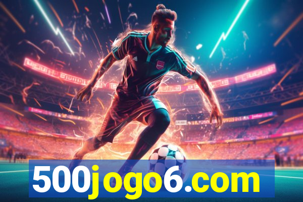 500jogo6.com