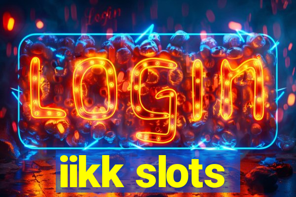 iikk slots