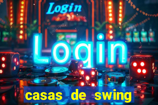 casas de swing porto alegre