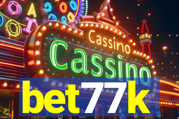 bet77k