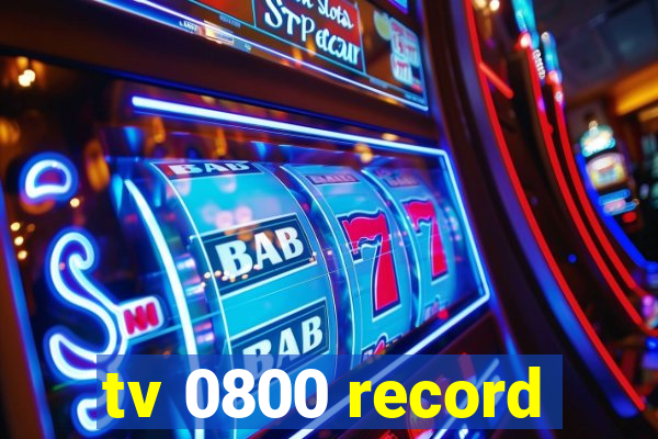 tv 0800 record