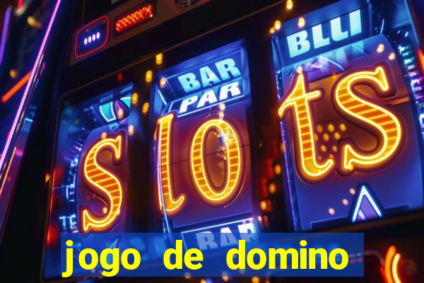 jogo de domino online valendo dinheiro