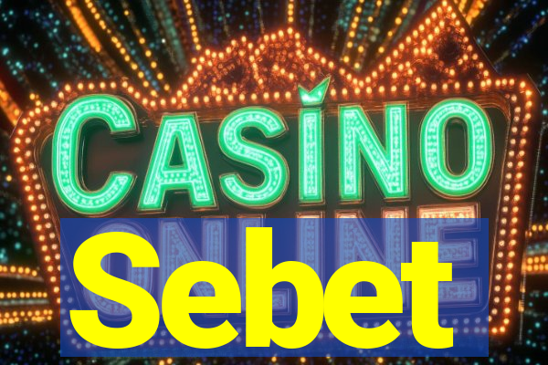 Sebet