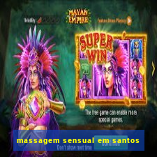 massagem sensual em santos