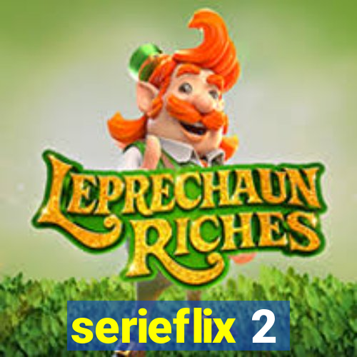 serieflix 2