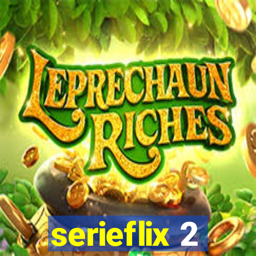 serieflix 2