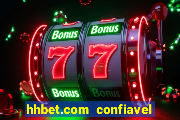 hhbet.com  confiavel