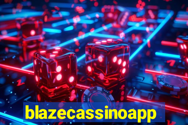 blazecassinoapp