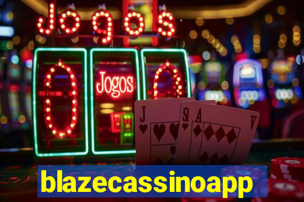 blazecassinoapp