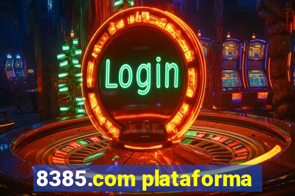 8385.com plataforma