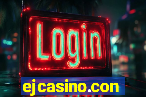 ejcasino.con