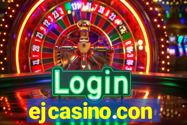 ejcasino.con