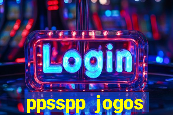 ppsspp jogos download mediafıre