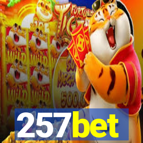 257bet