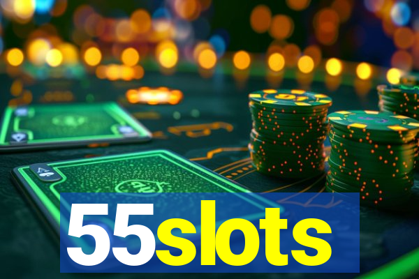 55slots