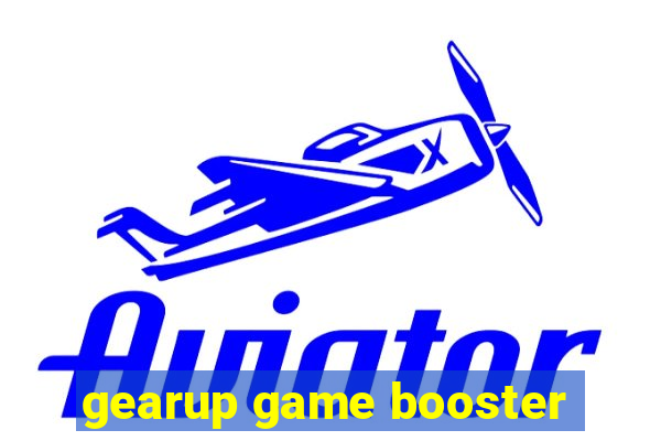 gearup game booster
