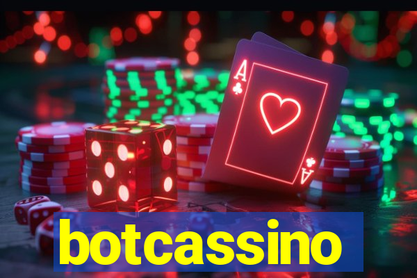 botcassino