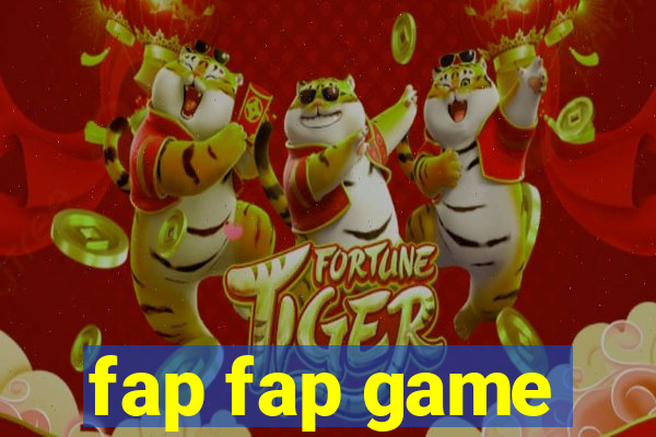 fap fap game
