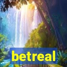 betreal